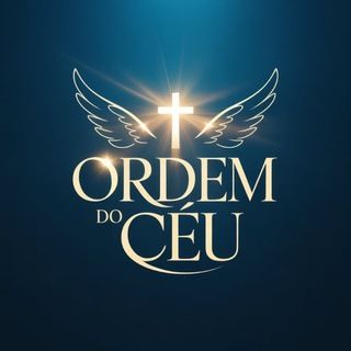 Foto do canal Ordem do Céu, de Religião