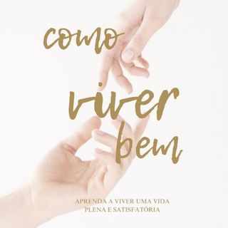 Foto do grupo Como Viver Bem, de Relacionamento