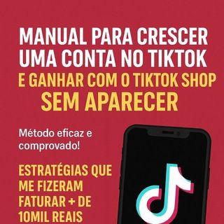 Foto do canal TIKTOK SHOP Faturandosem aparecer, de Ganhar Dinheiro