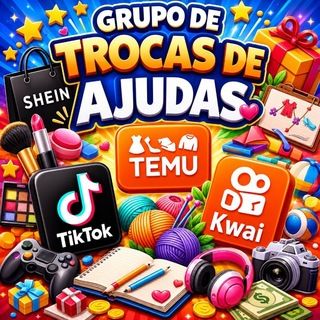 Foto do grupo 👩🏻‍🏫🌻~GRUPO DE TROCAS DE AJUDAS DO KWAI, TIKTOK, SHEIN E TEMU!~💸🇧🇷, de Ganhar Dinheiro