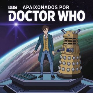 Foto do canal Apaixonados por Doctor Who, de Fãs