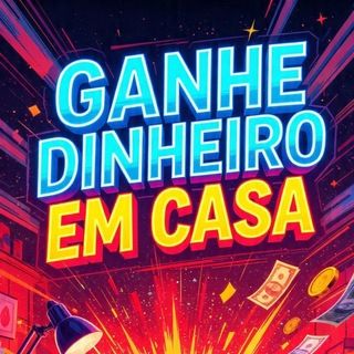 Foto do grupo 💸 *GANHE EM CASA | Sites & Apps que Pagam* 💸, de Ganhar Dinheiro