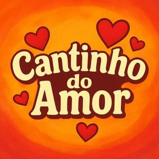 Foto do canal Cantinho do Amor, de Amor e Romance