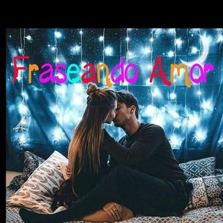 Foto do canal Fraseando Amor, de Relacionamento